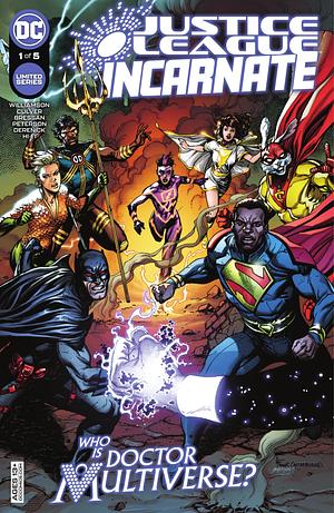 Justice League Incarnate #1 by Joshua Williamson, Dennis Culver