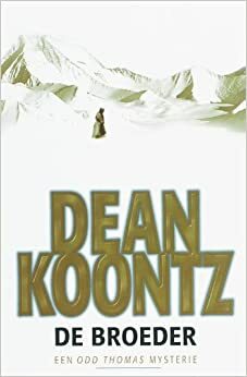 De broeder by Dean Koontz