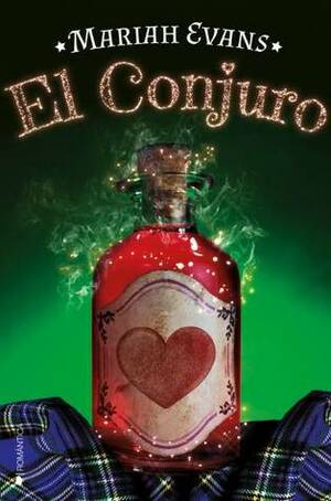 El Conjuro by Mariah Evans