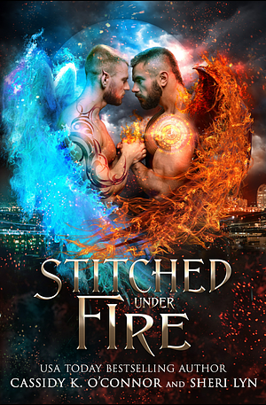 Stitched Under Fire by Cassidy K. O'Connor