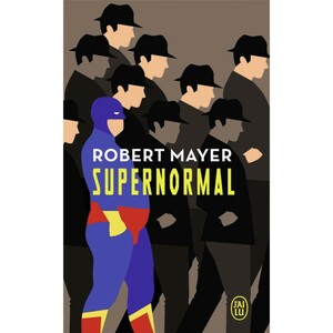 Supernormal by Robert Mayer