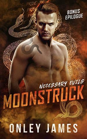 Moonstruck: Bonus Epilogue  by Onley James