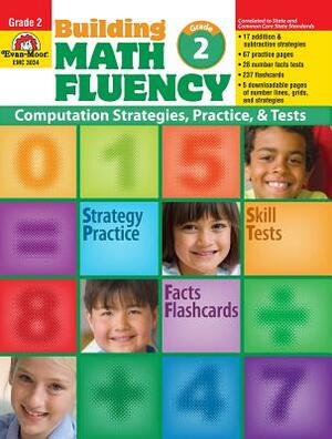 Building Math Fluency Grade 2 [With Transparencies] by Evan-Moor Educational Publishers