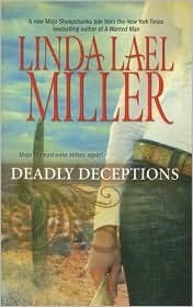 Deadly Deceptions by Linda Lael Miller