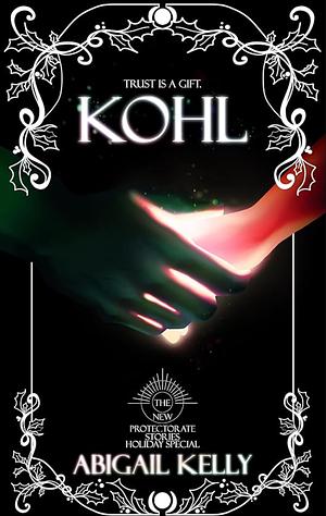 Kohl by Abigail Kelly