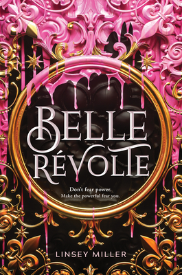 Belle Révolte by Linsey Miller