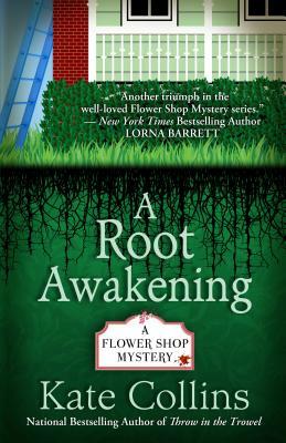 A Root Awakening by Kate Collins