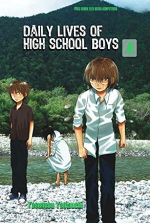 Daily Lives of High School Boys Vol. 4 by Yasunobu Yamauchi