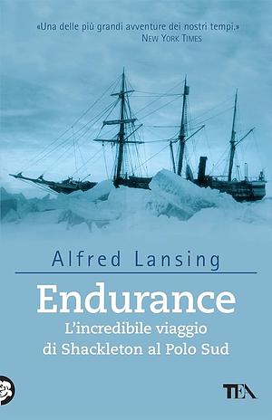 Endurance by Alfred Lansing