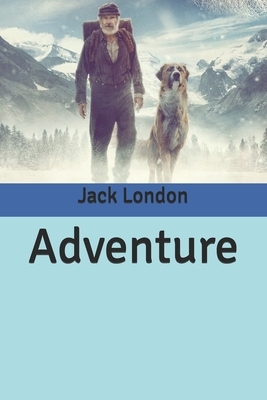 Adventure by Jack London