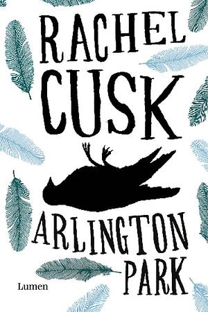 Arlington Park by Rachel Cusk