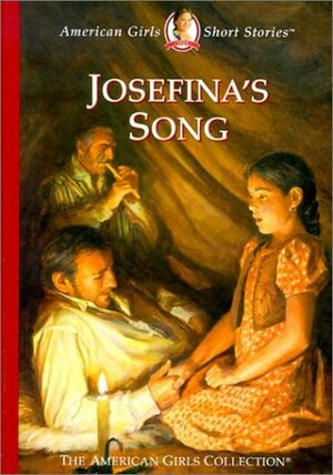 Josefina's Song by Valerie Tripp