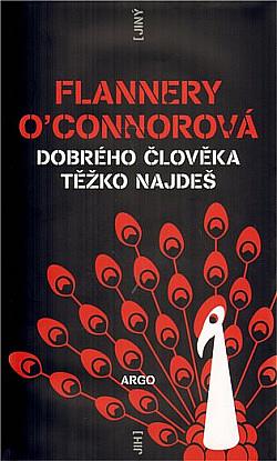 Dobrého člověka těžko najdeš by Flannery O'Connor