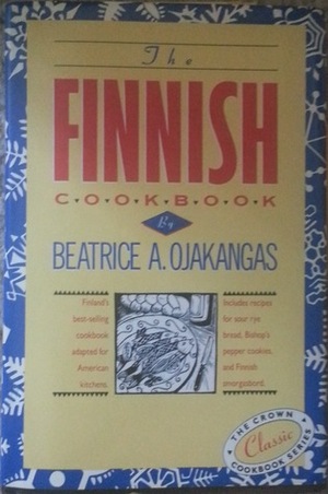 The Finnish Cookbook by Beatrice Ojakangas