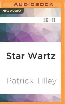 Star Wartz by Patrick Tilley
