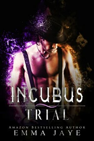 Trial by Emma Jaye