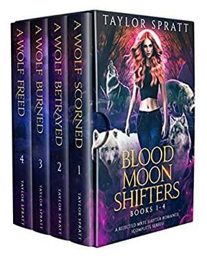 Blood Moon Shifters Complete Series by Taylor Spratt