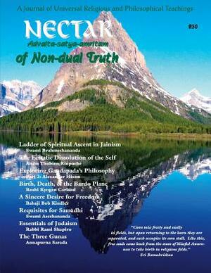 Nectar of Non-Dual Truth #30 by Babaji Bob Kindler, Rinpoche Thubten, Rabbi Rami Shapiro