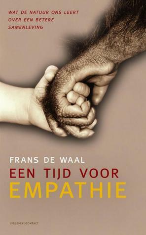 Een tijd voor empathie by Frans de Waal