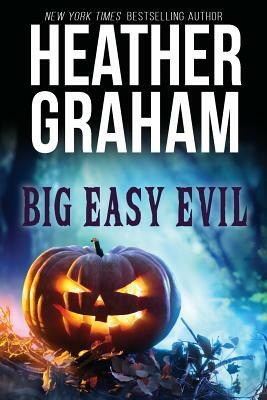 Big Easy Evil by Heather Graham