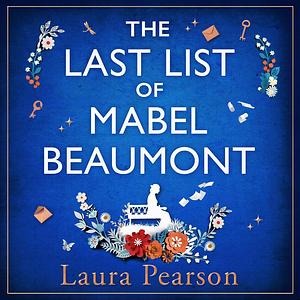 The Last List of Mabel Beaumont by Laura Pearson
