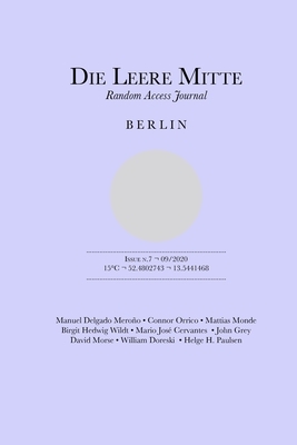 Die Leere Mitte: Issue 7 - 2020 by Various