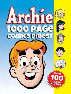 Archie 1000 Page Comics Digest by Archie Comics