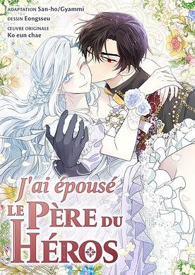 J'ai épousé le père du héros 2 by Gyammi, Eongsseu, Ko Eun Chae