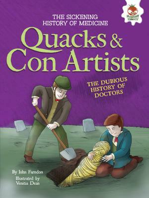 Quacks and Con Artists by John Farndon
