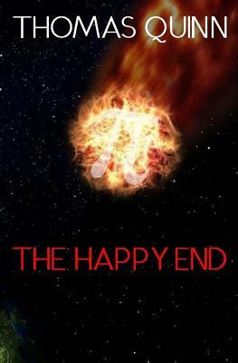 The Happy End by Thomas Quinn