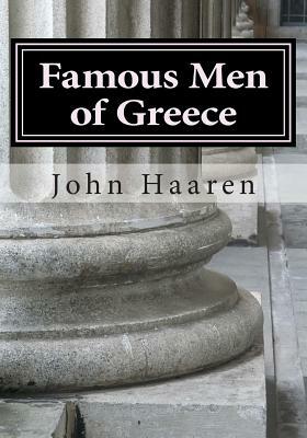 Famous Men of Greece by John Haaren