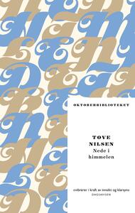 Nede i himmelen by Tove Nilsen