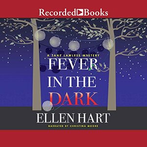 Fever in the Dark by Ellen Hart