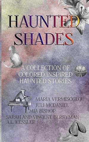 Haunted Shades by Fiction › Anthologies (multiple authors)Fiction / Anthologies (multiple authors)