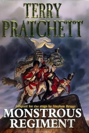 Monstrous Regiment by Terry Pratchett