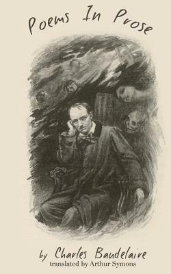 Poems in Prose by Charles Baudelaire