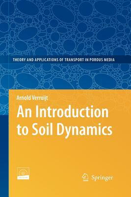 An Introduction to Soil Mechanics by Arnold Verruijt
