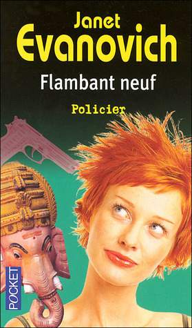 Flambant neuf by Janet Evanovich, Philippe Loubat-Delranc