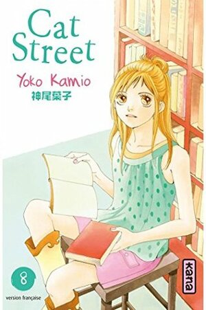 Cat Street - Tome 8 by Élodie Lepelletier, Yōko Kamio