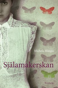 Själamakerskan by Michela Murgia