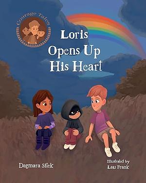 Loris Opens Up His Heart: An Emotional Story For Kids  by Dagmara Sitek