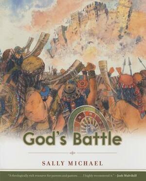 God's Battle by Sally Michael