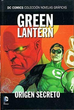 Green Lantern: Origen Secreto by Geoff Johns