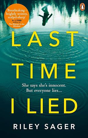 Last Time I Lied by Riley Sager