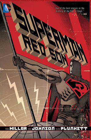 Superman: Red Son (New Edition) by Kilian Plunkett, Paul Mounts, Ken Lopez, Walden Wong, Andrew C. Robinson, Dave Johnson, Mark Millar