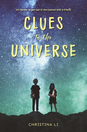 Clues to the Universe by Christina Li