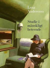 Studie i mänskligt beteende by Lena Andersson