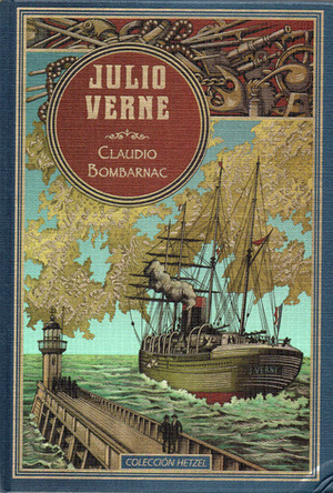 Claudio Bombarnac by Léon Benett, Jules Verne