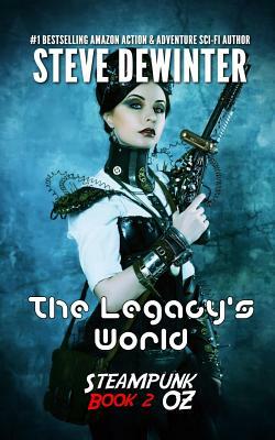 The Legacy's World: Season One - Episode 2 by Steve Dewinter, S. D. Stuart