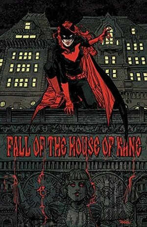 Batwoman (2017-) #14 by John Rauch, Marguerite Bennett, Fernando Blanco, Dan Panosian